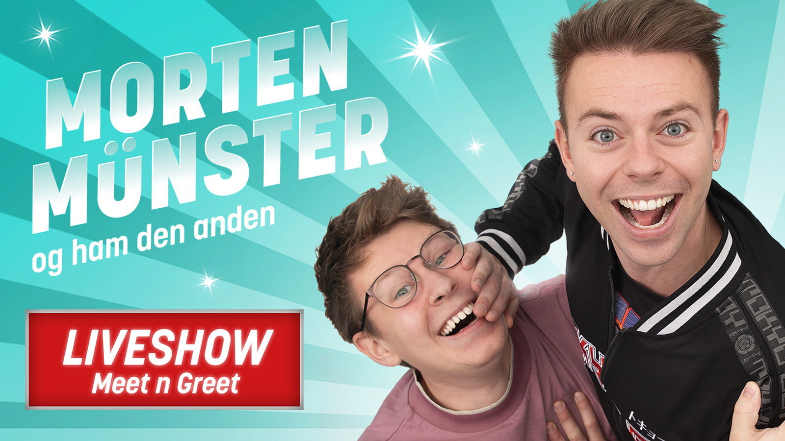 Liveshow: Morten Münster og ham den ande