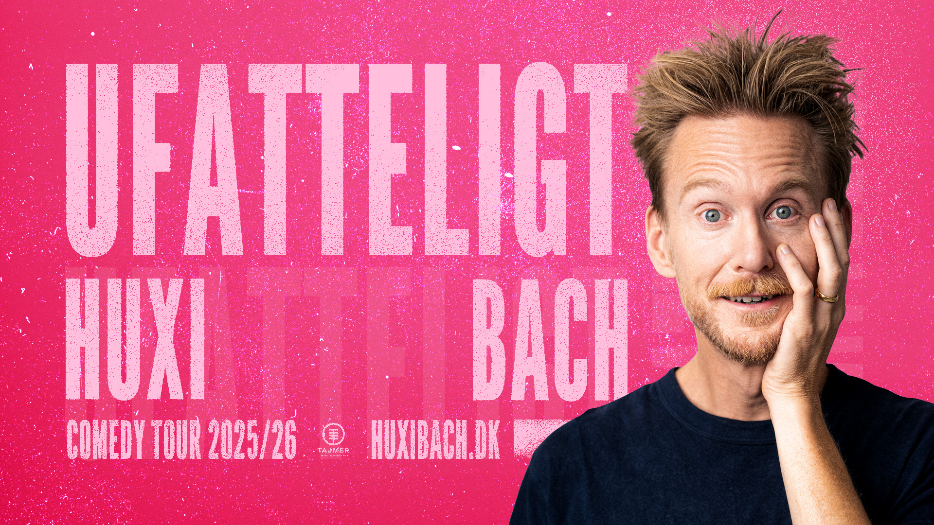 Huxi Bach "Ufatteligt" - Comedy i Skive Theater